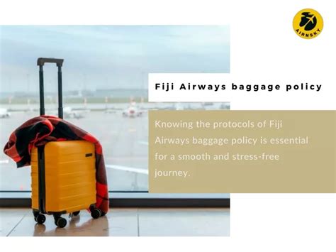 fiji airways baggage policy.